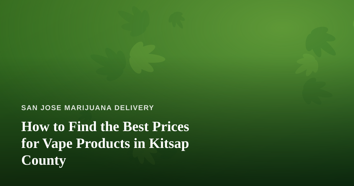 How to Find the Best Prices for Vape Products in Kitsap County